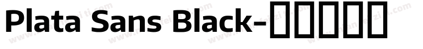 Plata Sans Black字体转换